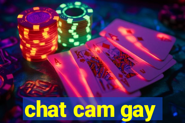 chat cam gay