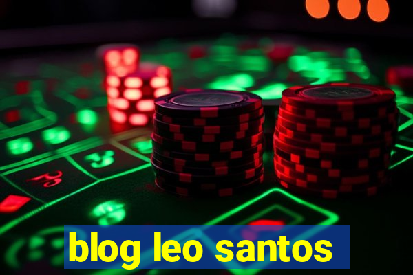 blog leo santos