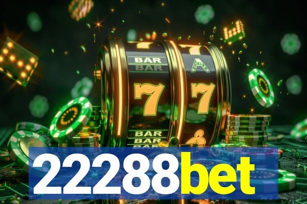 22288bet