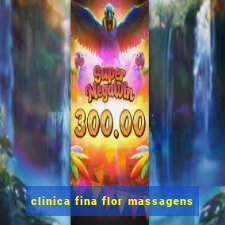 clinica fina flor massagens