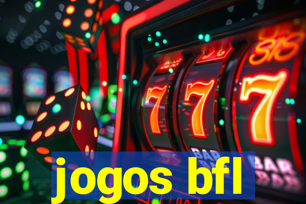 jogos bfl