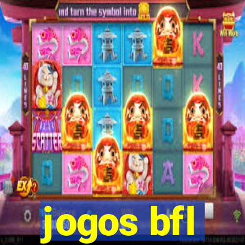 jogos bfl