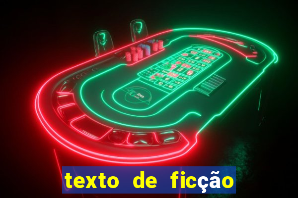 texto de ficção científica com interpretação 8o ano com gabarito