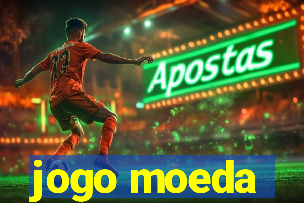 jogo moeda