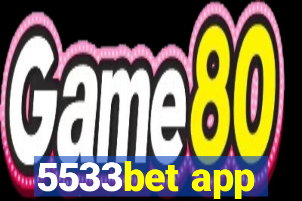 5533bet app