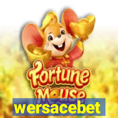 wersacebet