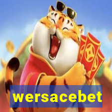 wersacebet