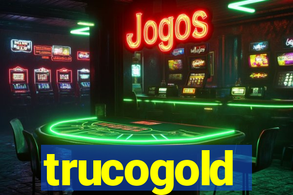 trucogold