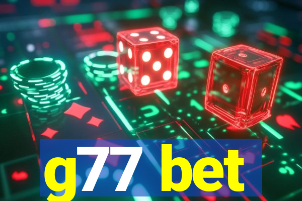 g77 bet