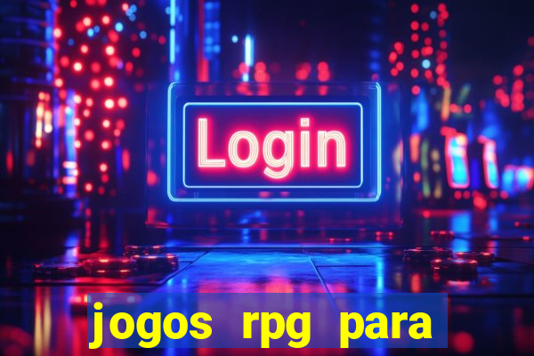 jogos rpg para ganhar dinheiro