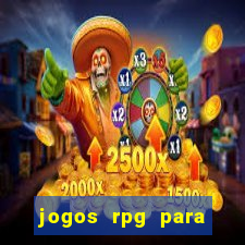 jogos rpg para ganhar dinheiro