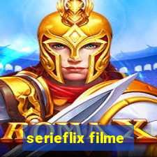 serieflix filme