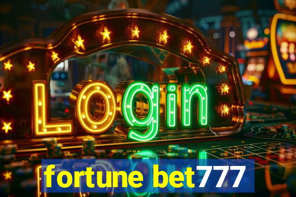 fortune bet777