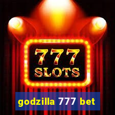 godzilla 777 bet