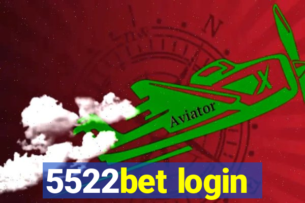 5522bet login