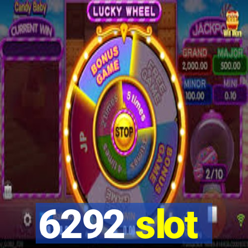 6292 slot