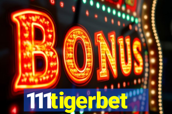 111tigerbet