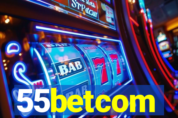 55betcom