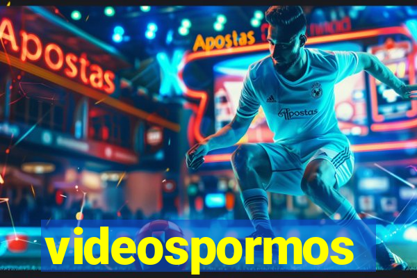 videospormos