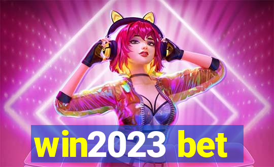 win2023 bet