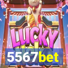 5567bet