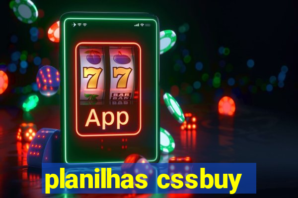 planilhas cssbuy