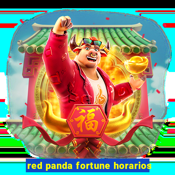 red panda fortune horarios