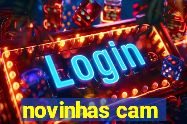 novinhas cam