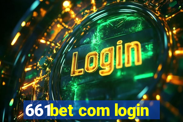 661bet com login