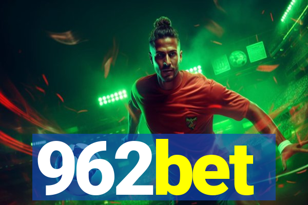 962bet