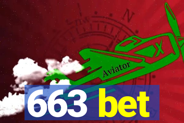 663 bet