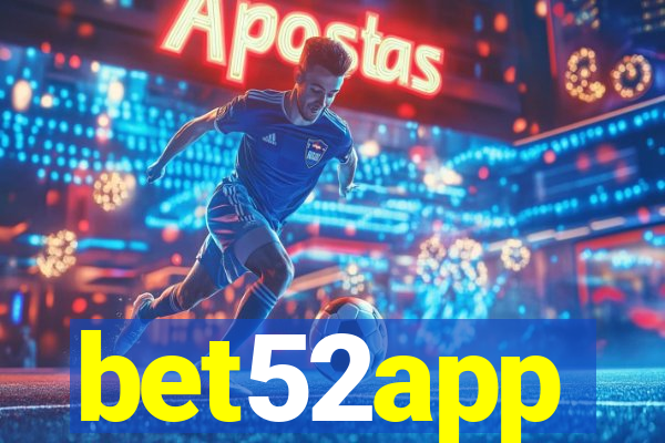 bet52app