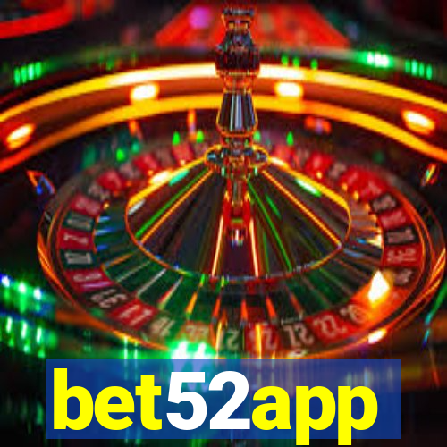 bet52app