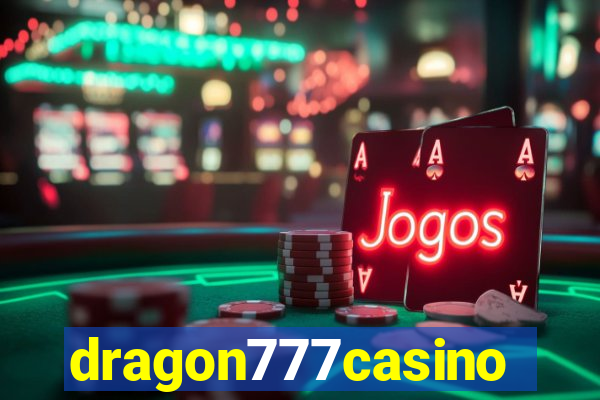 dragon777casino