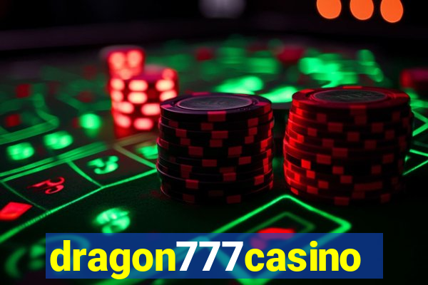 dragon777casino