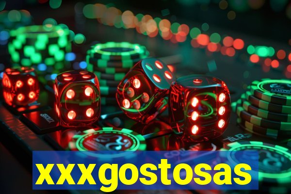 xxxgostosas