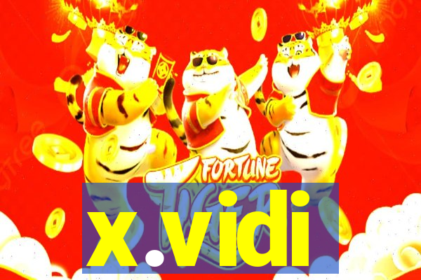 x.vidi