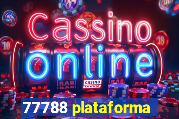 77788 plataforma