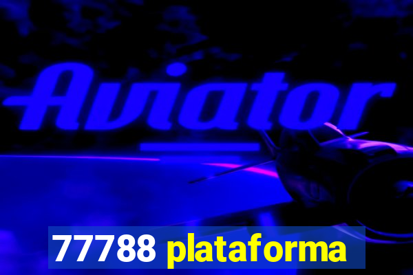 77788 plataforma