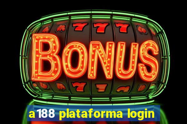 a188 plataforma login