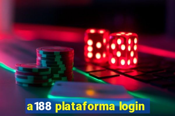 a188 plataforma login