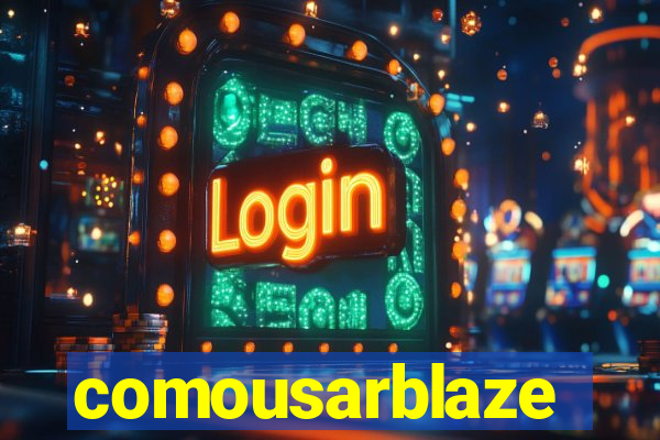 comousarblaze