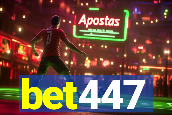 bet447