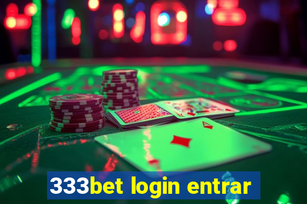 333bet login entrar