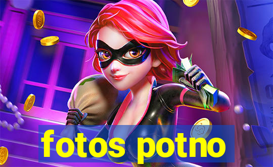 fotos potno