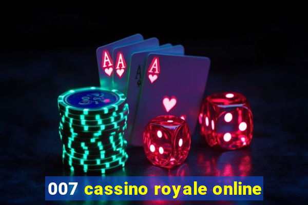 007 cassino royale online