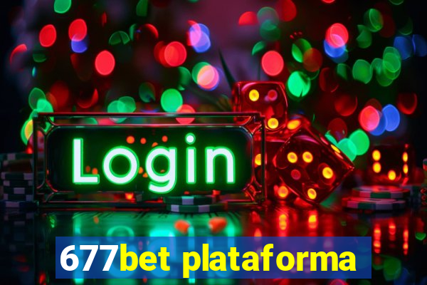 677bet plataforma