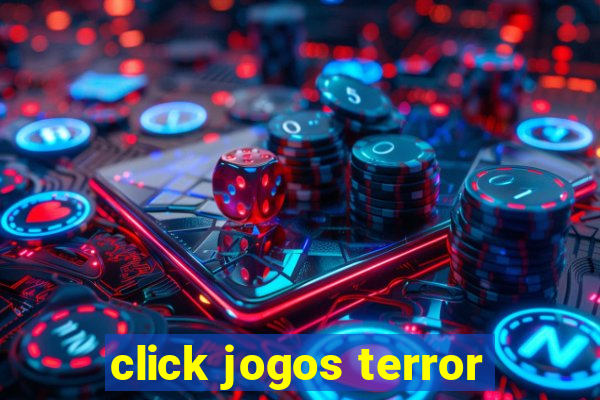 click jogos terror