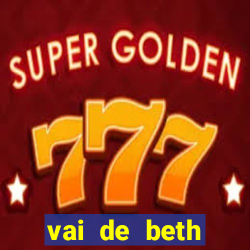 vai de beth gusttavo lima