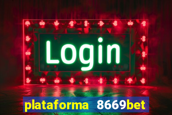 plataforma 8669bet é confiável